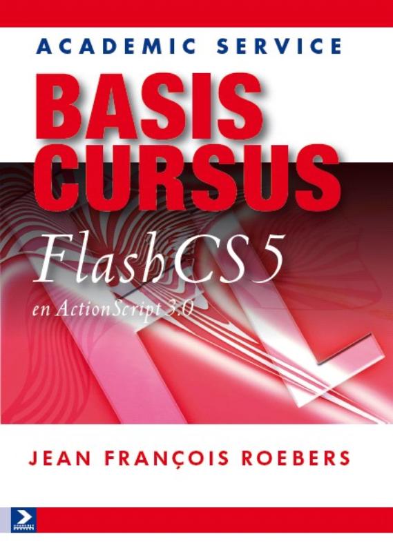 Omslag van Basiscursus Flash CS5 en ActionScript 3.0