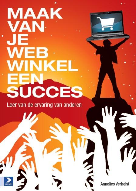 Omslag van Maak van je webwinkel een succes