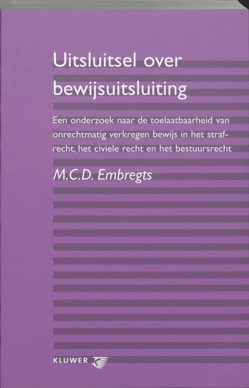 Omslag van Uitsluitsel over bewijsuitsluiting