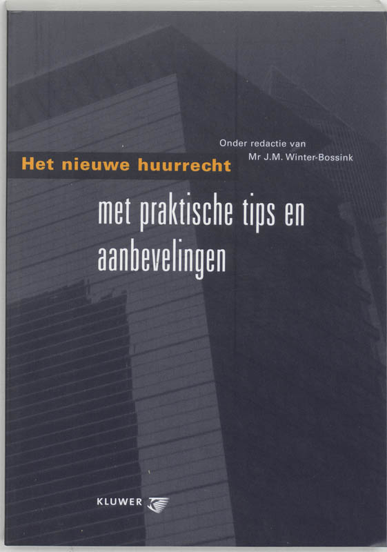 Omslag van Het nieuwe huurrecht
