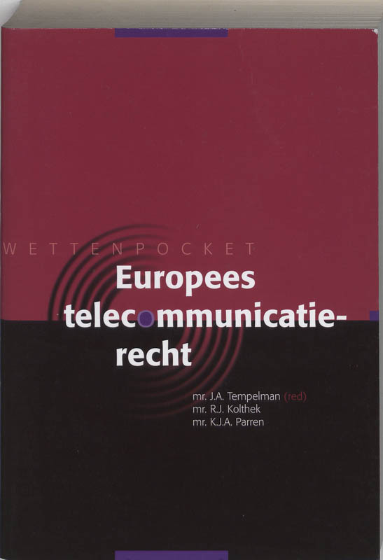 Omslag van Wettenpocket Europees telecommunicatierecht
