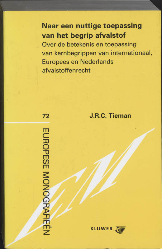 Omslag van Naar een nuttige toepassing van het begrip afvalstof
