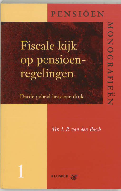 Omslag van Fiscale kijk op pensioenregelingen
