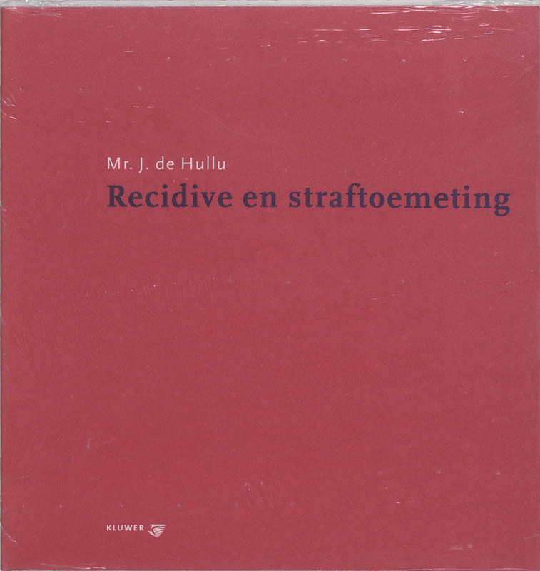 Omslag van Recidive en straftoemeting