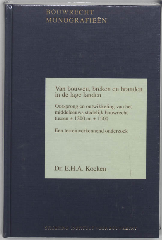 Omslag van Van bouwen, breken en branden in de lage landen