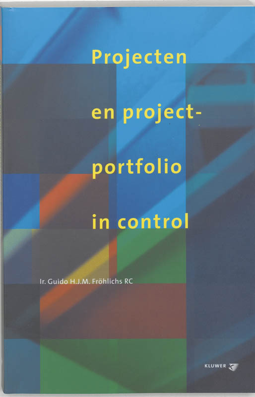 Omslag van Projecten en projectportfolio in control