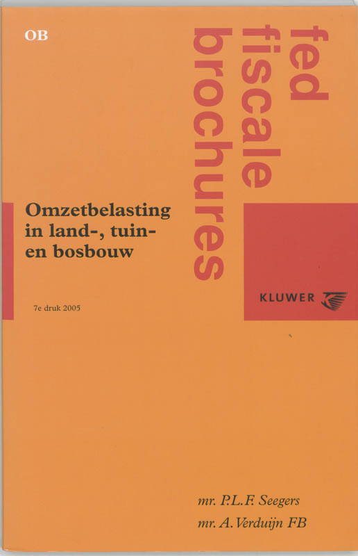 Omslag van Omzetbelasting in land-, tuin- en bosbouw