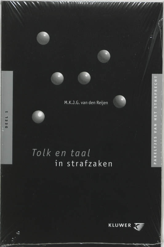 Omslag van Tolk en taal in strafzaken