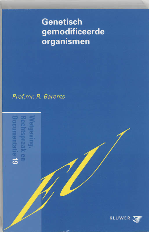 Omslag van Genetisch gemodificeerde organismen