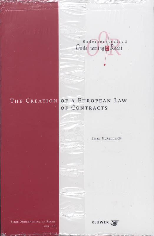 Omslag van The creation of a European law of contracts