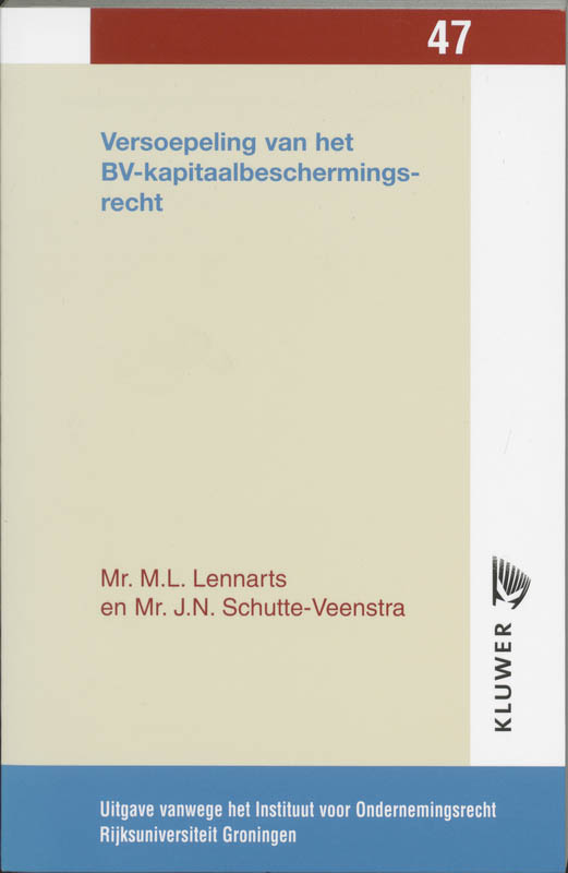 Omslag van Versoepeling van het BV-kapitaalbeschermingsrecht