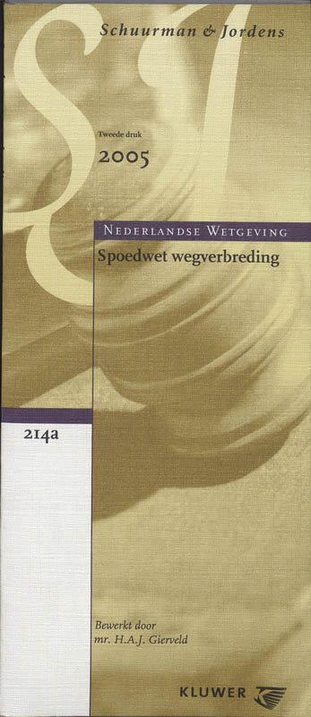 Omslag van Spoedwetgeving wegverbreding