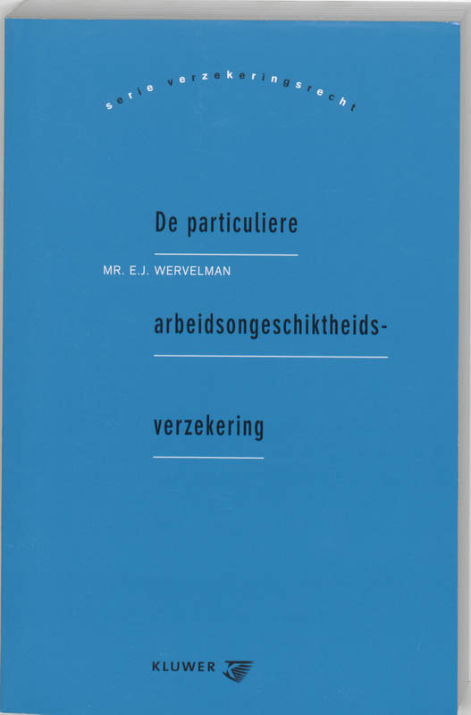Omslag van De particuliere arbeidsongeschiktheidsverzekering