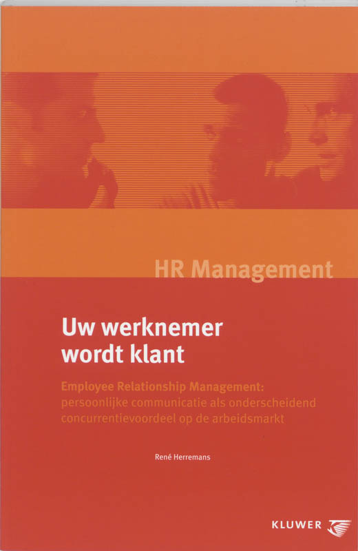 Omslag van Uw werknemer wordt klant