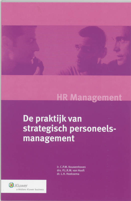 Omslag van De praktijk van strategisch personeelsmanagement