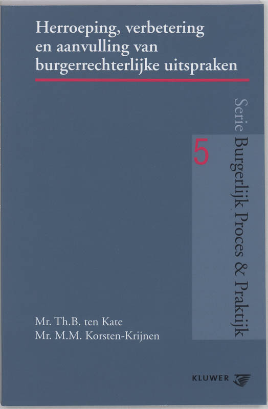 Omslag van Herroeping, verbetering en aanvulling van burgerrechterlijke uitspraken (art. 382-393, 31 en 32 Rv)
