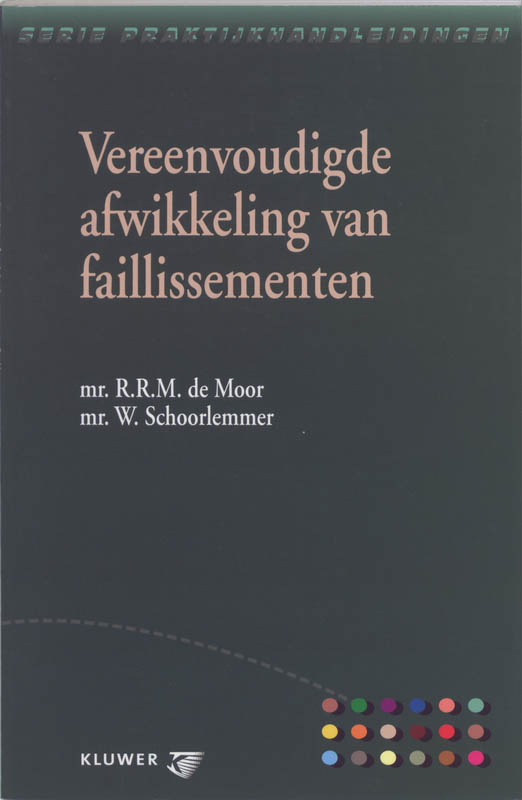 Omslag van Vereenvoudigde afwikkeling van faillissementen