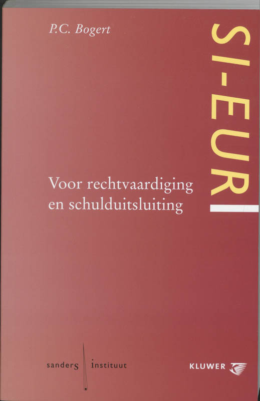 Omslag van Voor rechtvaardiging en schulduitsluiting