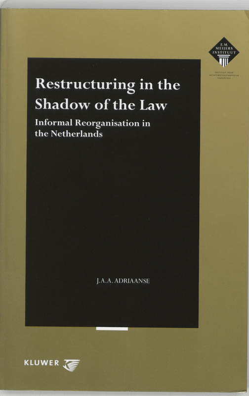 Omslag van Restructuring in the Shadow of the Law