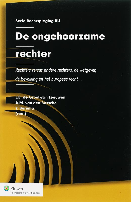 Omslag van De ongehoorzame rechter