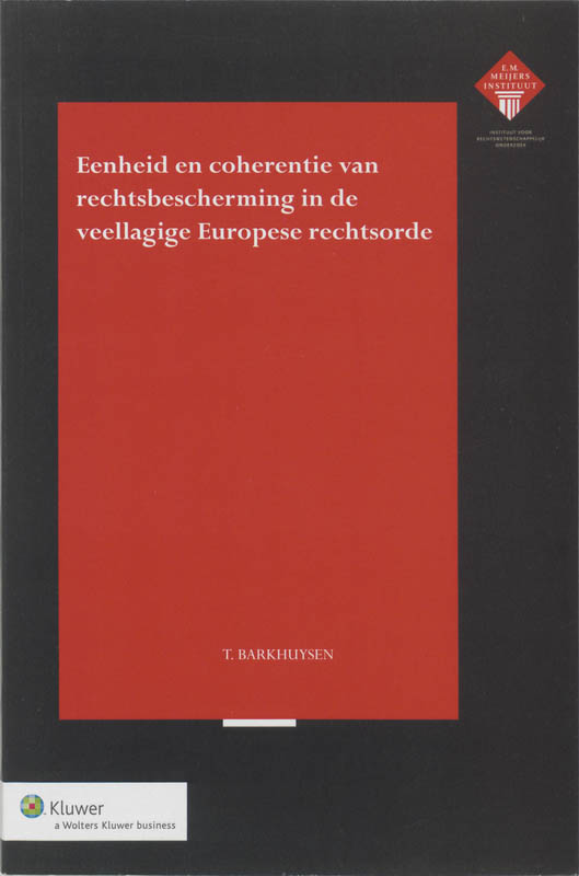 Omslag van Eenheid en coherentie van rechtsbescherming in de veellagige Europese rechtsorde
