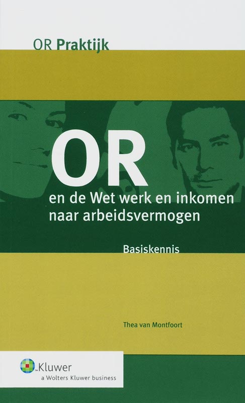 Omslag van OR en de Wet werk en inkomen naar arbeidsvermogen