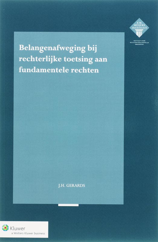 Omslag van Belangenafweging bij rechterlijke toetsing aan fundamentele rechten