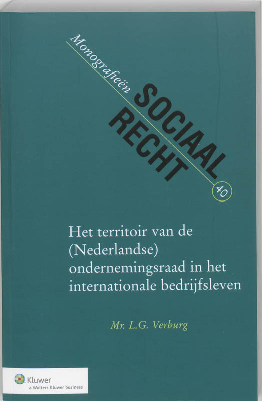 Omslag van Het territoir van de (Nederlandse) ondernemingsraad in het internationale