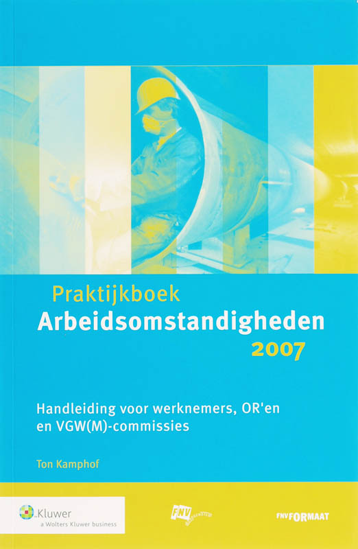 Omslag van Praktijkboek Arbeidsomstandigheden
