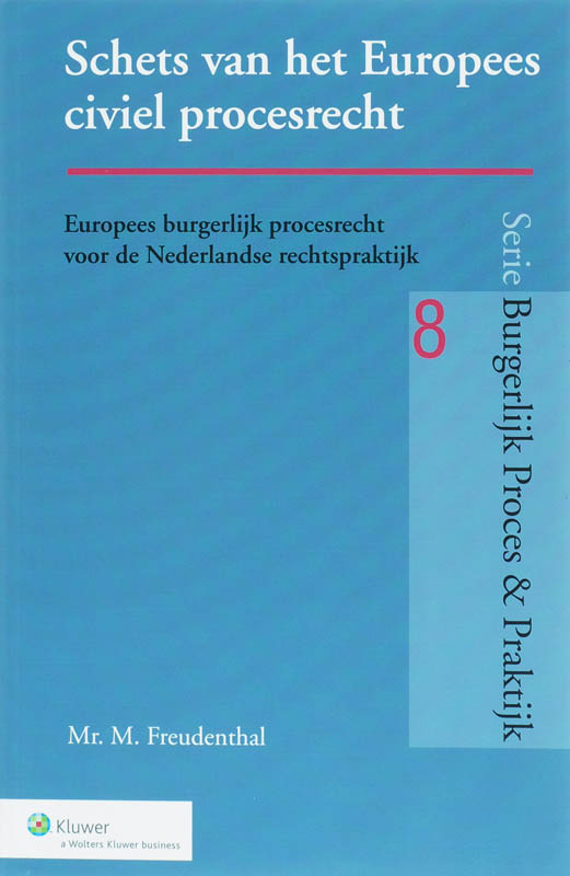Omslag van Ontwikkelingen in het Europees civiel procesrecht