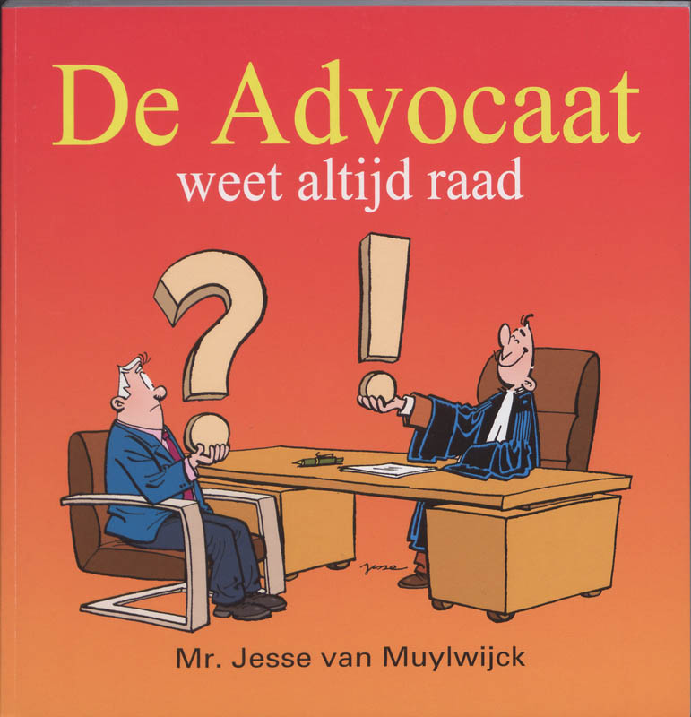 Omslag van De Advocaat weet altijd raad