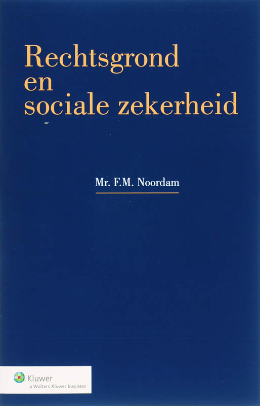 Omslag van Rechtsgrond en sociale zekerheid