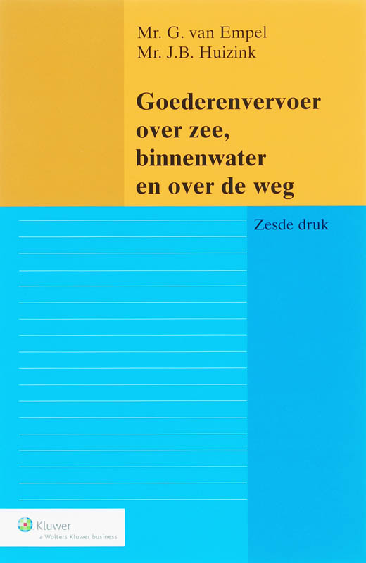Omslag van Goederenvervoer over zee, binnenwater en over de weg