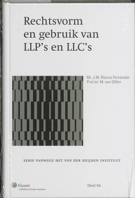 Omslag van Rechtsvorm en gebruik van LLP's en LLC's
