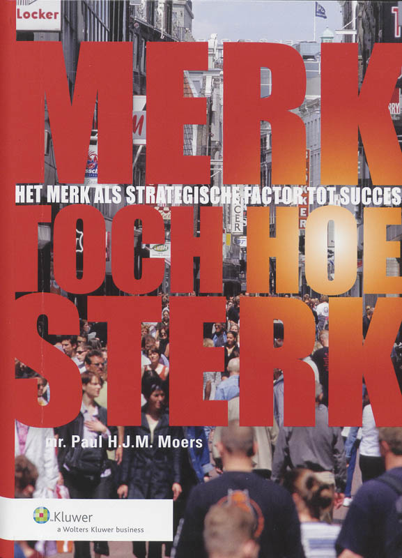 Omslag van Merk toch hoe sterk