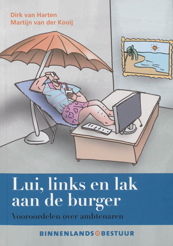 Omslag van Lui, links en lak aan de burger