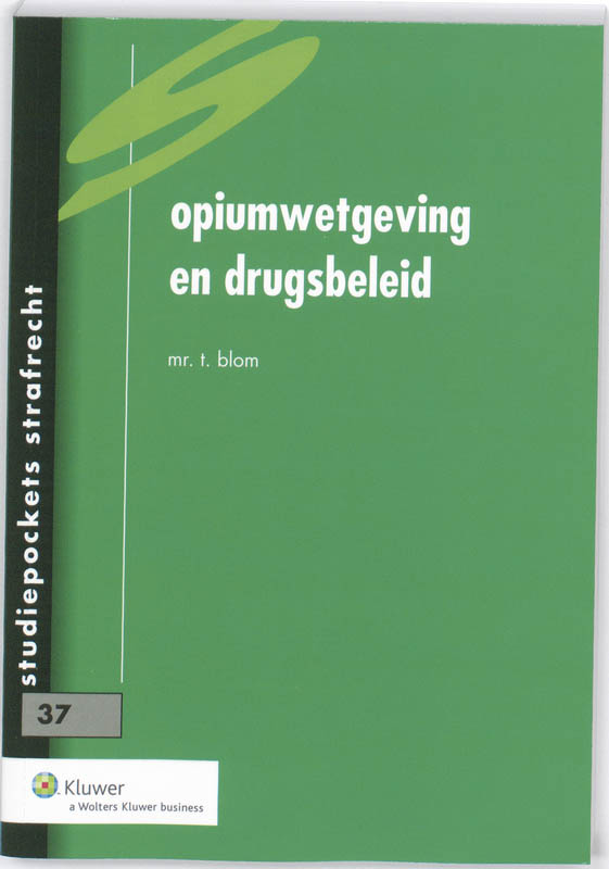 Omslag van Opiumwetgeving en drugsbeleid