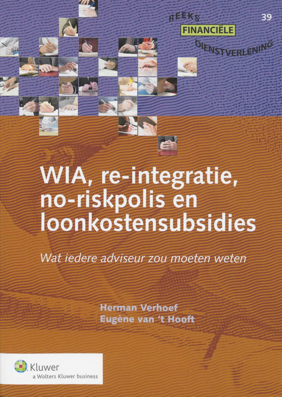 Omslag van WIA, re-integratie, no-riskpolis en loonkostensubsidies