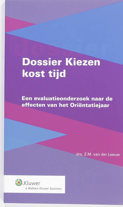 Omslag van Dossier kiezen kost tijd