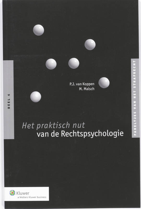 Omslag van Het praktisch nut van de rechtspsychologie