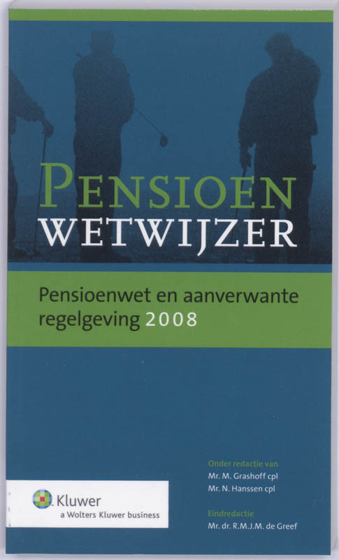 Omslag van Pensioenwet en aanverwante regelgeving 2008