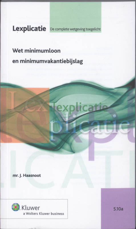 Omslag van Wet minimumloon en minimumvakantiebijslag