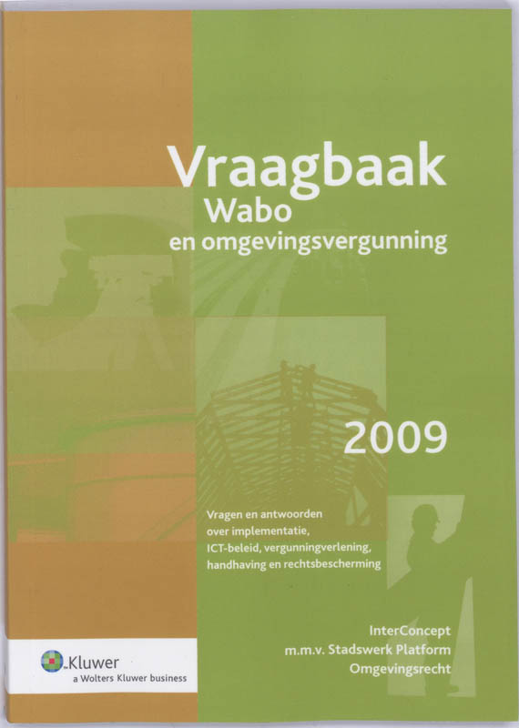 Omslag van Vraagbaak Wabo en omgevingsvergunning 2009