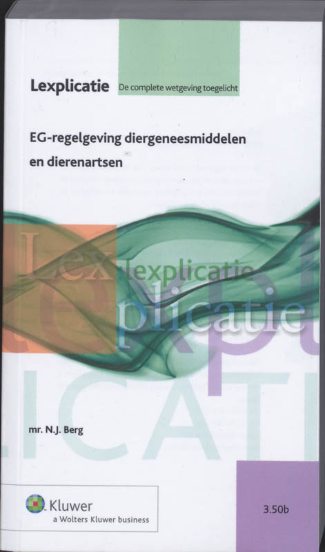 Omslag van EG- regelgeving diergeneesmiddelen en dierenartsen