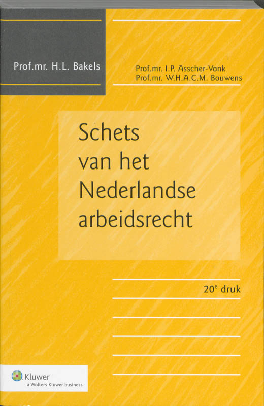 Omslag van Schets van het Nederlandse arbeidsrecht