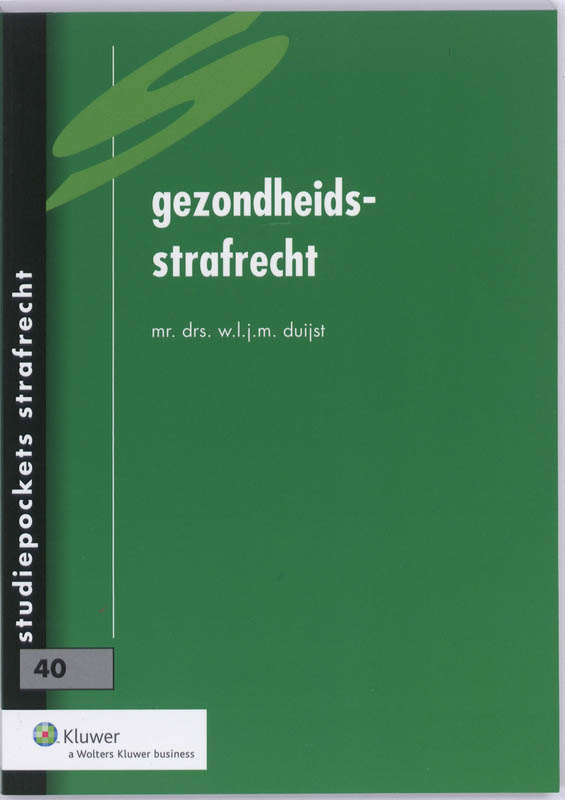 Omslag van Gezondheidsstrafrecht