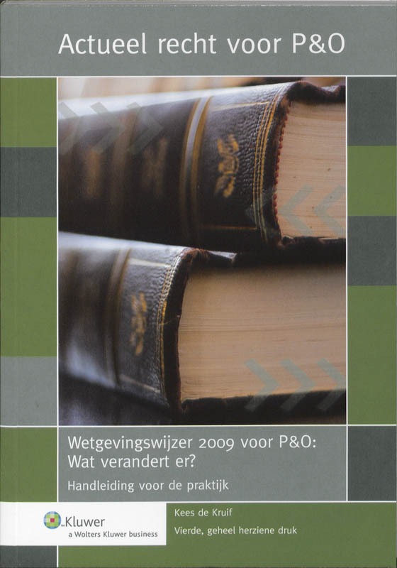 Omslag van Wetgevingswijzer 2009 voor P&O : Wat verandert er?