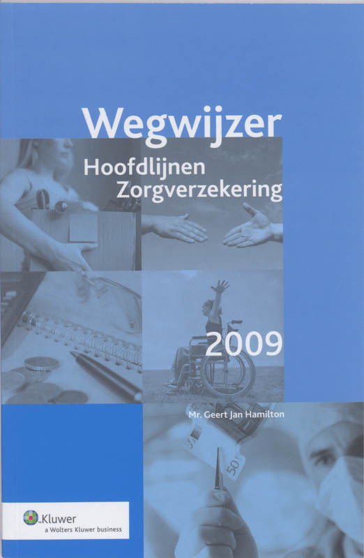 Omslag van Wegwijzer Hoofdlijnen Zorgverzekering