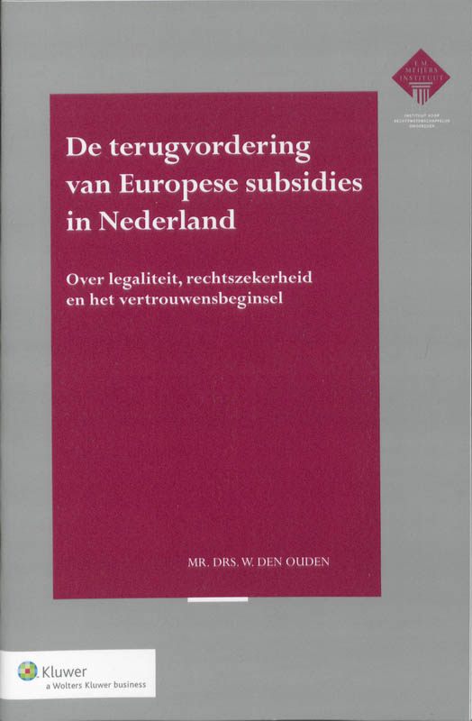 Omslag van De terugvordering van Europese subsiedies in Nederland