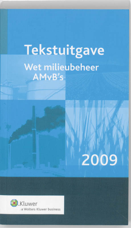 Omslag van Tekstuitgave Wet Milieubeheer AmvB's 2009